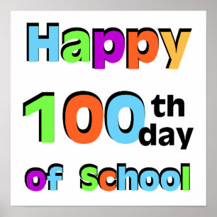 Happy 100th Day of School Poster