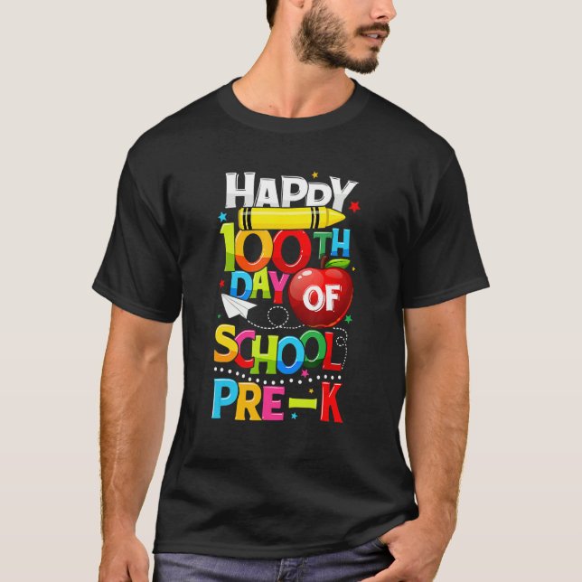 Happy 100th day Of School Pre K Teacher Student  1 T-Shirt (Front)