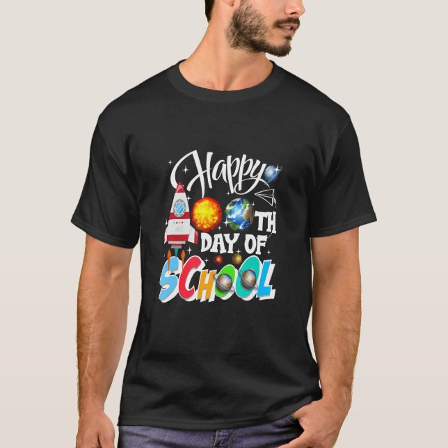 Happy 100th Day Of School Space  Teacher Student K T-Shirt (Front)