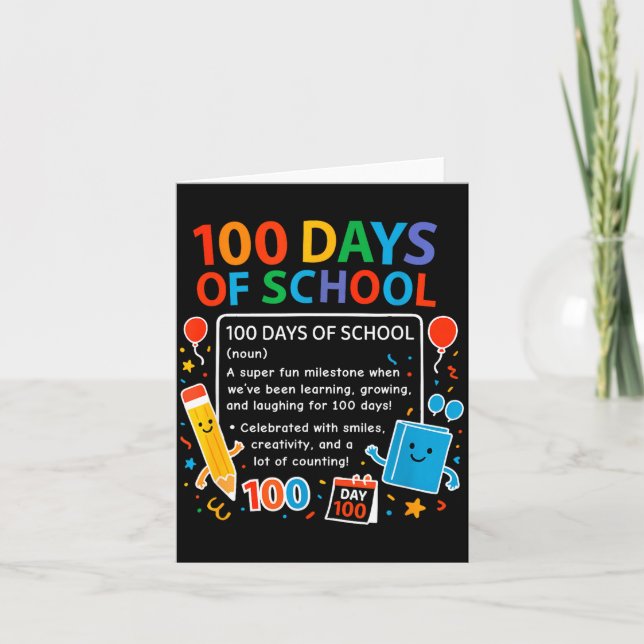 Happy 100th Day Of School Student Design, 100 Days Card (Front)