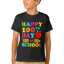 Happy 100th Day Of School Student Gift 100 Days 