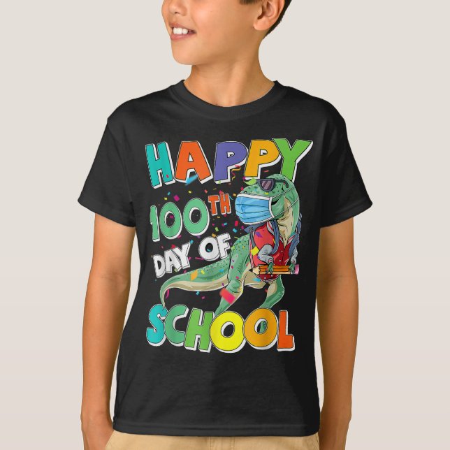 Happy 100th Day of School T-Shirt (Front)