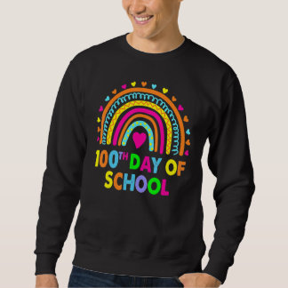 Happy 100th Day Of School Teacher 100 Days Smarter Sweatshirt