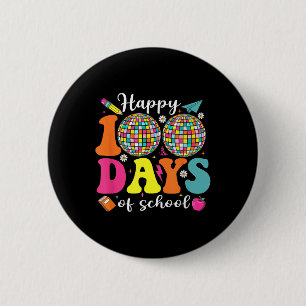 Happy 100th Day Of School Teacher Boys Girls Kids  2 Inch Round Button