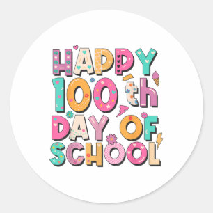 Happy 100th Day Of School Teacher Kids 100 Days Of Classic Round Sticker