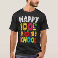 Happy 100th Day Of School Teacher Student 100th Da