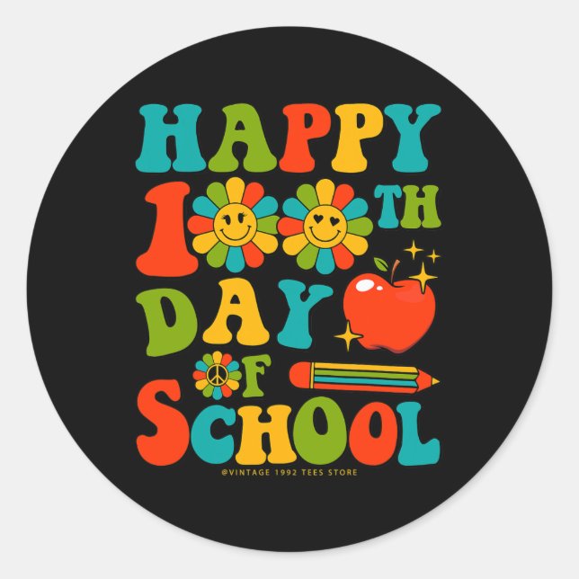 Happy 100th Day Of School Teacher Student Kids Hip Classic Round Sticker (Front)