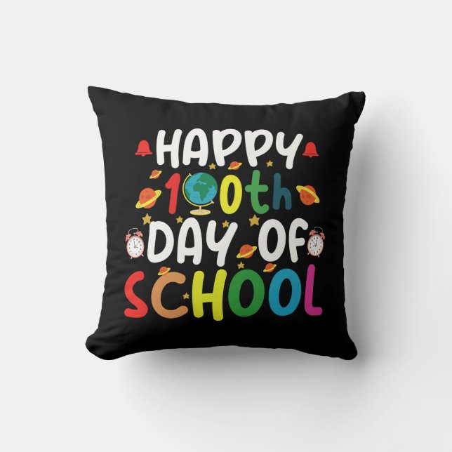 Happy 100th Day of School Teacher Student Throw Pillow (Front)