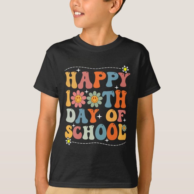 Happy 100th Day Of School Teachers Students 100 Da T-Shirt (Front)