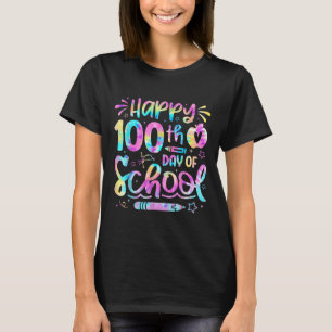 Happy 100th Day Of School Tie Dye Rainbow 100 Days T-Shirt