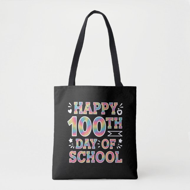 Happy 100th Day Of School Tie Dye Rainbow 100 Days Tote Bag (Front)