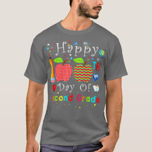 Happy 100th Day Of Second Grade T-Shirt