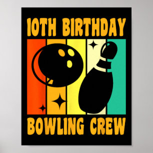 Happy 10 Birthday 10 Year Old Vintage Bowling 10th Poster