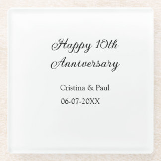Happy 10th anniversary simple minimal wedding name glass coaster