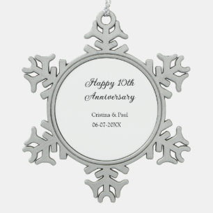 Happy 10th anniversary simple minimal wedding name snowflake pewter christmas ornament