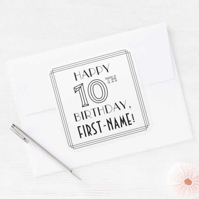 HAPPY 10TH BIRTHDAY, Art Deco Style, Custom Name Square Sticker (Envelope)