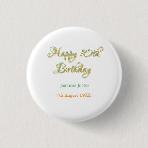 happy 10th birthday orange green name date simple 1 inch round button
