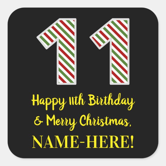 Happy 11th Birthday & Merry Christmas, Custom Name Square Sticker (Front)