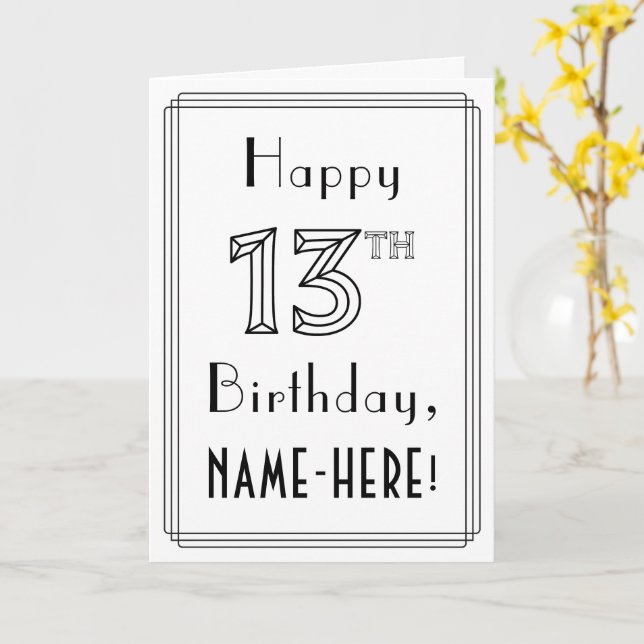 Happy 13th Birthday, Art Deco Style w/ Custom Name Card (Yellow Flower)