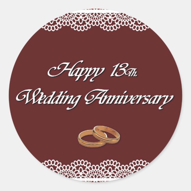 Happy 13Th. Wedding Anniversary Lace Classic Round Sticker (Front)