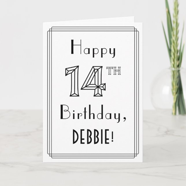Happy 14th Birthday, Art Deco Style w/ Custom Name Card (Front)