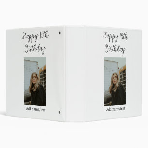 Happy 15th birthday add name photo text modern binder