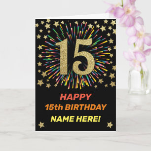 Happy 15th Birthday Black & Gold Rainbow Firework Card