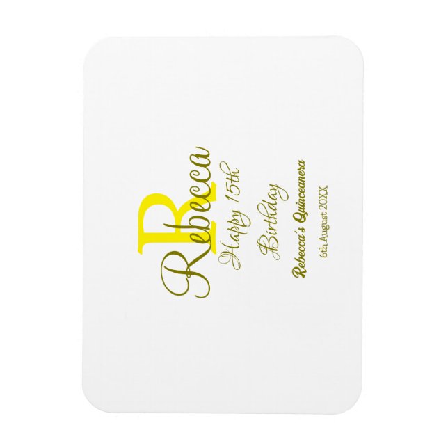 Happy 15th Birthday yellow add name monogram moder Magnet (Vertical)