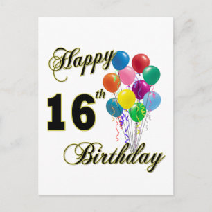 Happy 16th Birthday Gifts and Birthday Apparel Postcard