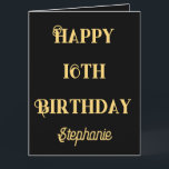 Happy 16th Birthday Gold Sixteen Custom Age Name Card<br><div class="desc">Designed with golden yellow text template for "Happy Sixteenth Birthday" message and custom name template which you may edit to customize and also custom colour background!</div>