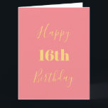 Happy 16th Birthday Gold Yellow Pink Custom Age Card<br><div class="desc">Designed with golden yellow text template for "Happy 16th Birthday" and custom message which you may edit to customize and also custom colour background!</div>