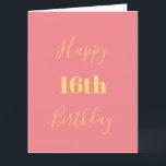 Happy 16th Birthday Gold Yellow Pink Custom Age Card<br><div class="desc">Designed with golden yellow text template for "Happy 16th Birthday" and custom message which you may edit to customize and also custom colour background!</div>