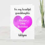 Happy 16th Birthday Granddaughter Card<br><div class="desc">A Happy 16th birthday granddaughter card that features a bright pink heart, which you can personalize underneath with her name. The inside card message reads "I hope that today and every day is filled with lots of love, laughter & fun. I love you, always. Happy 16th Birthday!" The card message...</div>