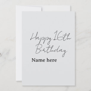 Happy 16th birthday name date gray black calligrap invitation