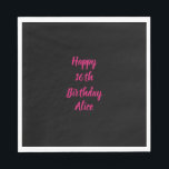 Happy 16th Birthday Pink Black Custom Colour Name Napkin<br><div class="desc">Designed with text template for "Happy 16th Birthday" message and name which you can customize! You may also change the background colour as you like.</div>