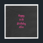 Happy 16th Birthday Pink Black Custom Colour Name Napkin<br><div class="desc">Designed with text template for "Happy 16th Birthday" message and name which you can customize! You may also change the background colour as you like.</div>