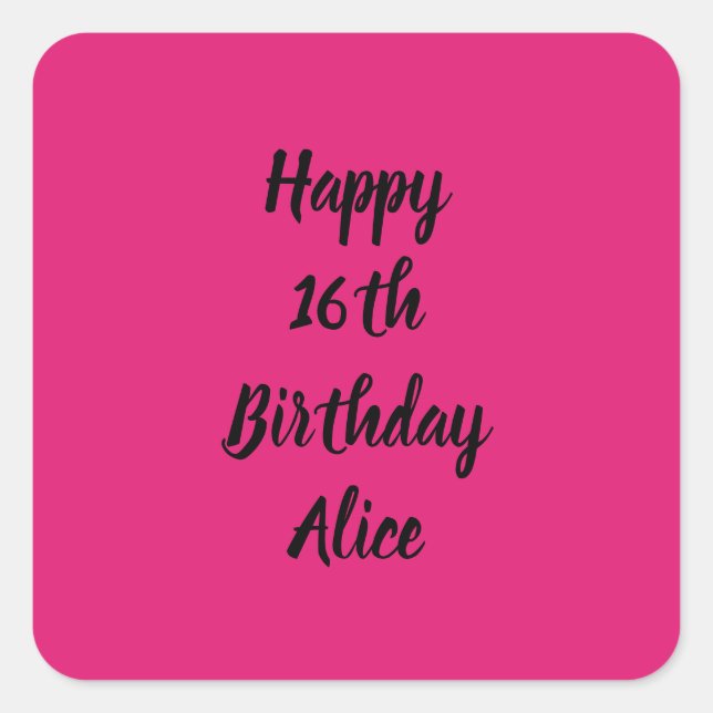 Happy 16th Birthday Pink Black Custom Name Girly C Square Sticker (Front)