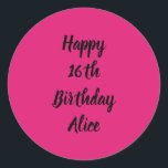 Happy 16th Birthday Pink Black Custom Name Girly Classic Round Sticker<br><div class="desc">Designed with text template for "Happy 16th Birthday" message and name which you can customize! You may also change the background colour as you like.</div>