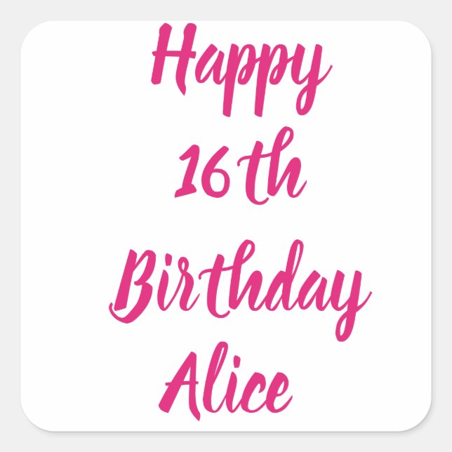 Happy 16th Birthday Pink Custom Name Girly Cute Square Sticker (Front)