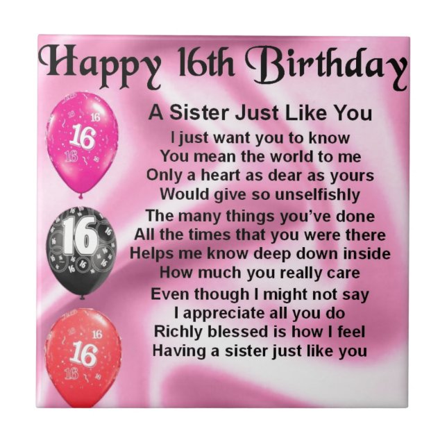Happy 16th Birthday - sister poem Tile (Front)