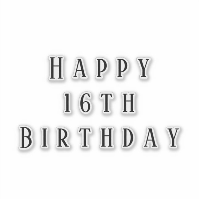 Happy 16th Birthday Sixteen Custom Age Simple (Front)