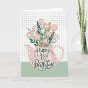 Happy 16th Birthday w/ Polka Dot Teapot of Flowers Card