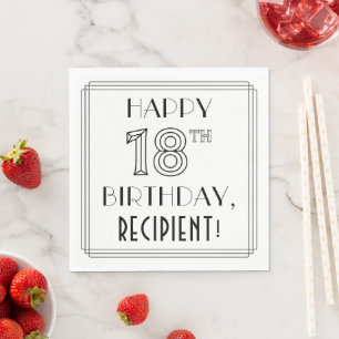 HAPPY 18TH BIRTHDAY; Art Deco Style; Custom Name Napkin