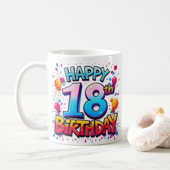 Happy 18th Birthday Debut Girl Quote Graffiti Coffee Mug (With Donut)