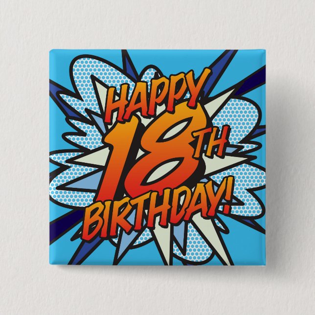 HAPPY 18TH BIRTHDAY Fun Retro Comic Book 2 Inch Square Button (Front)