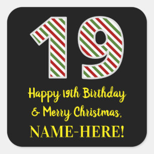 Happy 19th Birthday & Merry Christmas, Custom Name Square Sticker