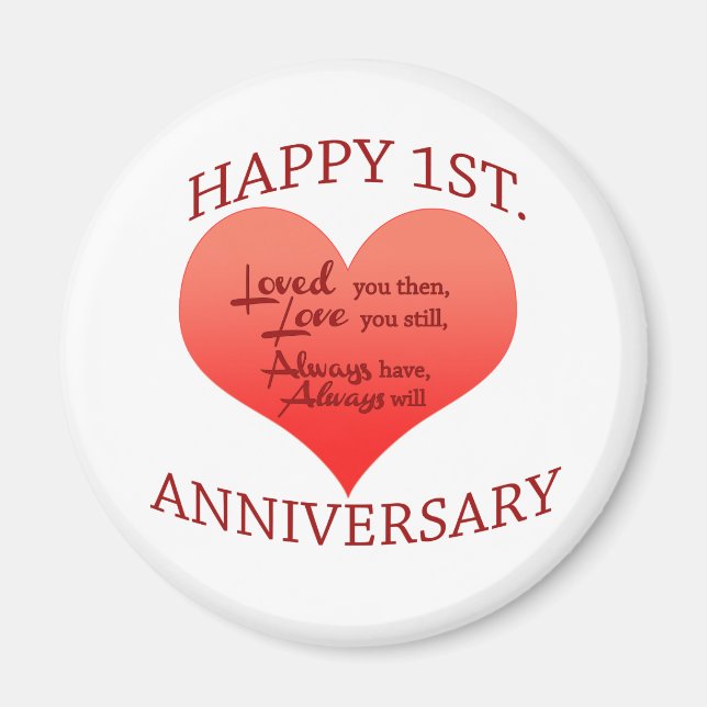 Happy 1st. Anniversary Magnet (Front)