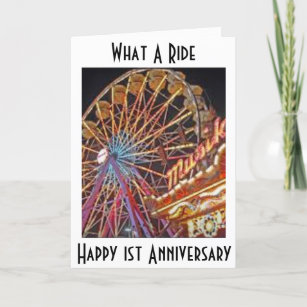 HAPPY 1ST ANNIVERSARY-WHAT A RIDE CARD