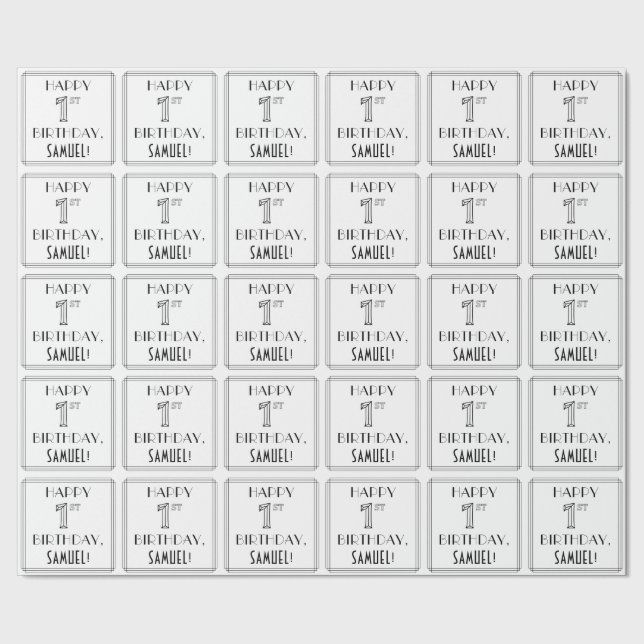 HAPPY 1ST BIRTHDAY; Art Deco Style; Custom Name Wrapping Paper (Seam)
