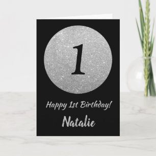 Happy 1st Birthday Black and Silver Glitter Card
